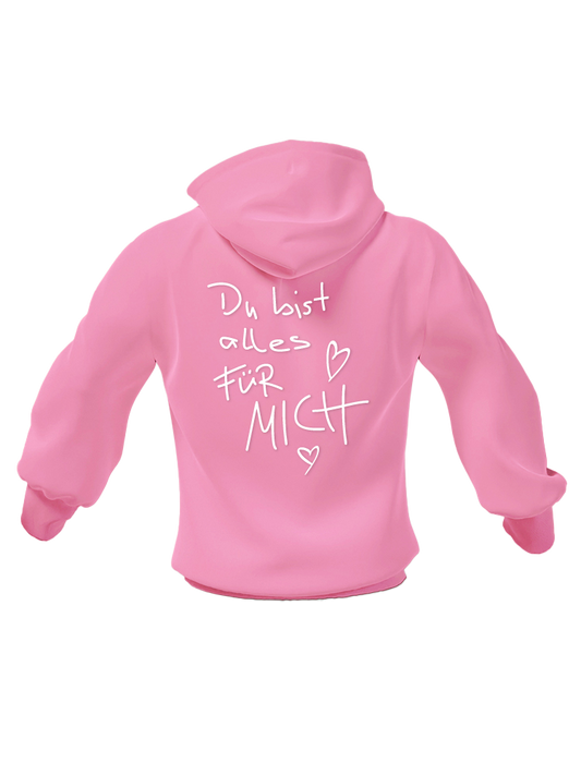 Du bist alles für mich - Hoodie + Gewinnspiel